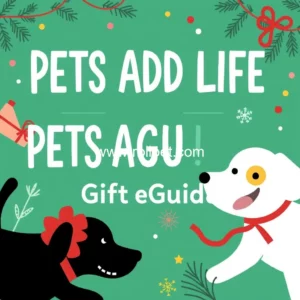 Read more about the article The American Pet Products Association : APPA Unveils 2024 Pets Add Life Holiday Gift Guide : Celebrating the Joy of Pets