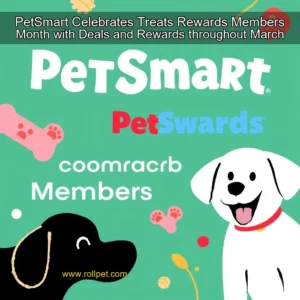Artistic representation for PetSmart Celebrates Treats Rewards Members Month with Deals and Rewards throughout March