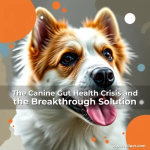 Read more about the article The Canine Gut Health Crisis and the Breakthrough Solution
