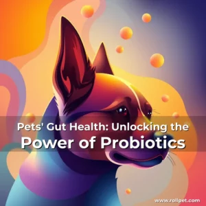 Artistic representation for Pets' Gut Health: Unlocking the Power of Probiotics
